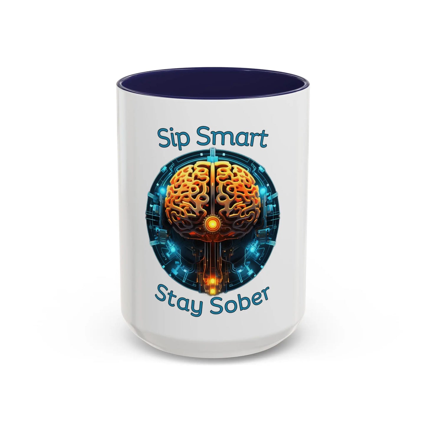 Mug with brain design and 'Sip Smart Stay Sober' 15oz coffee mug