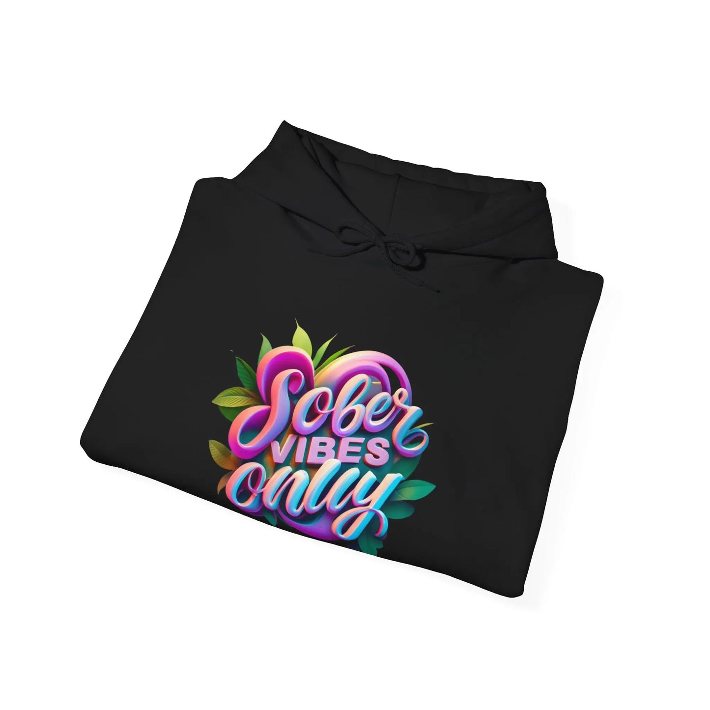 Sober Vibes Only Recovery Hoodie | SoberSips Mindful Lifestyle Apparel Printify