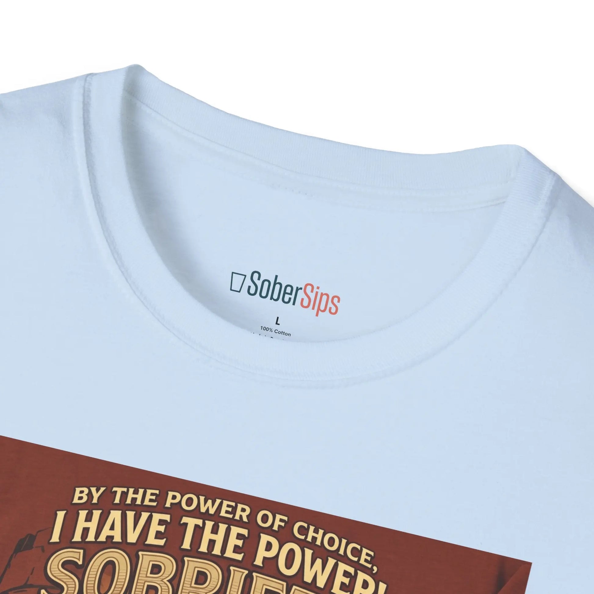 Sobriety Graphic T‑Shirt — "I Have the Power!" SoberSips Recovery Tee Printify