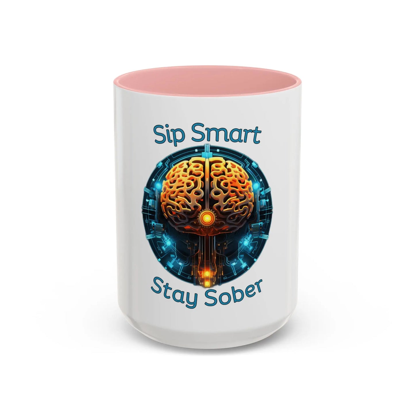 Pink Coffee Mug with brain design and 'Sip Smart Stay Sober' 15oz