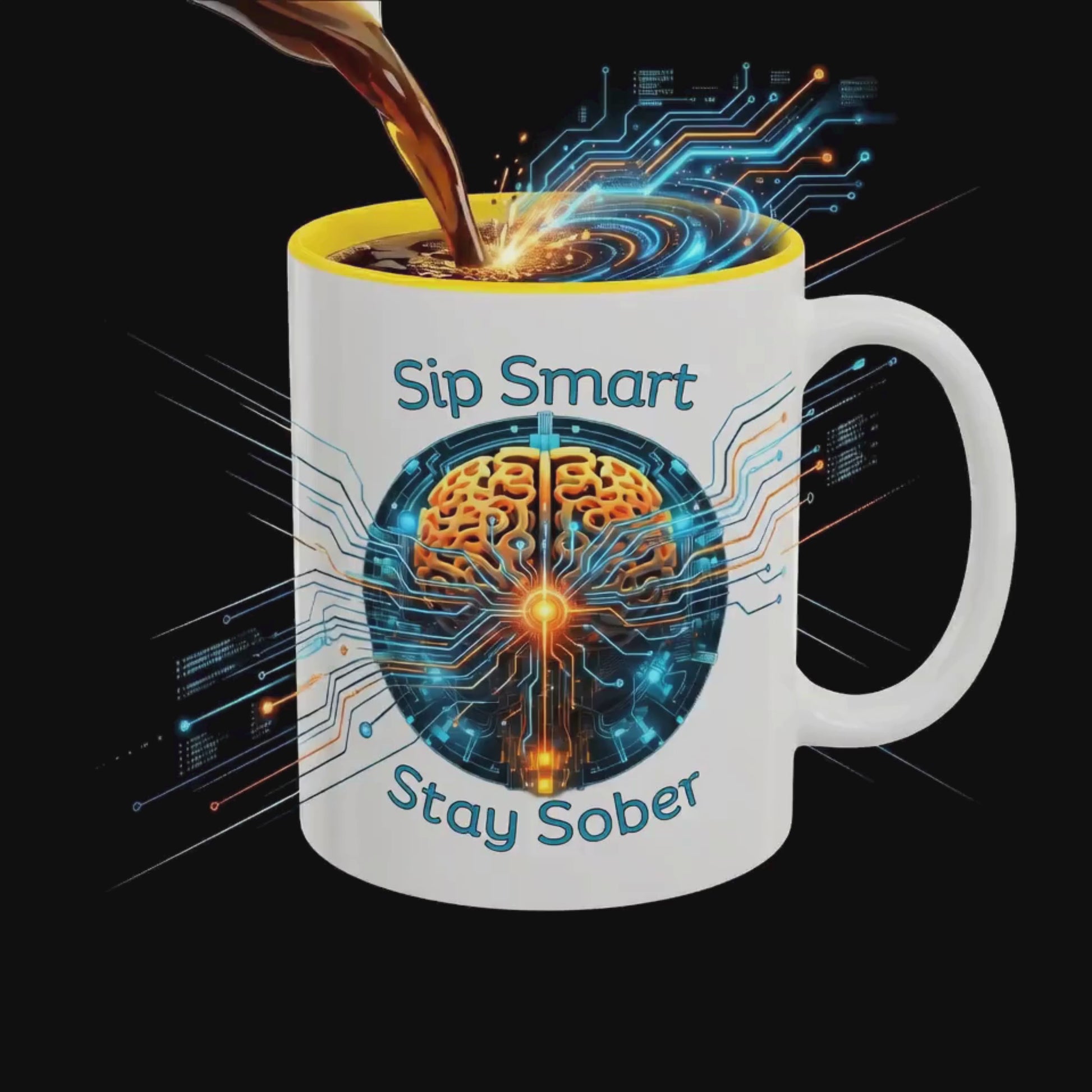 Sip Smart Stay Sober Sobriety Coffee Mug 11oz and 15oz